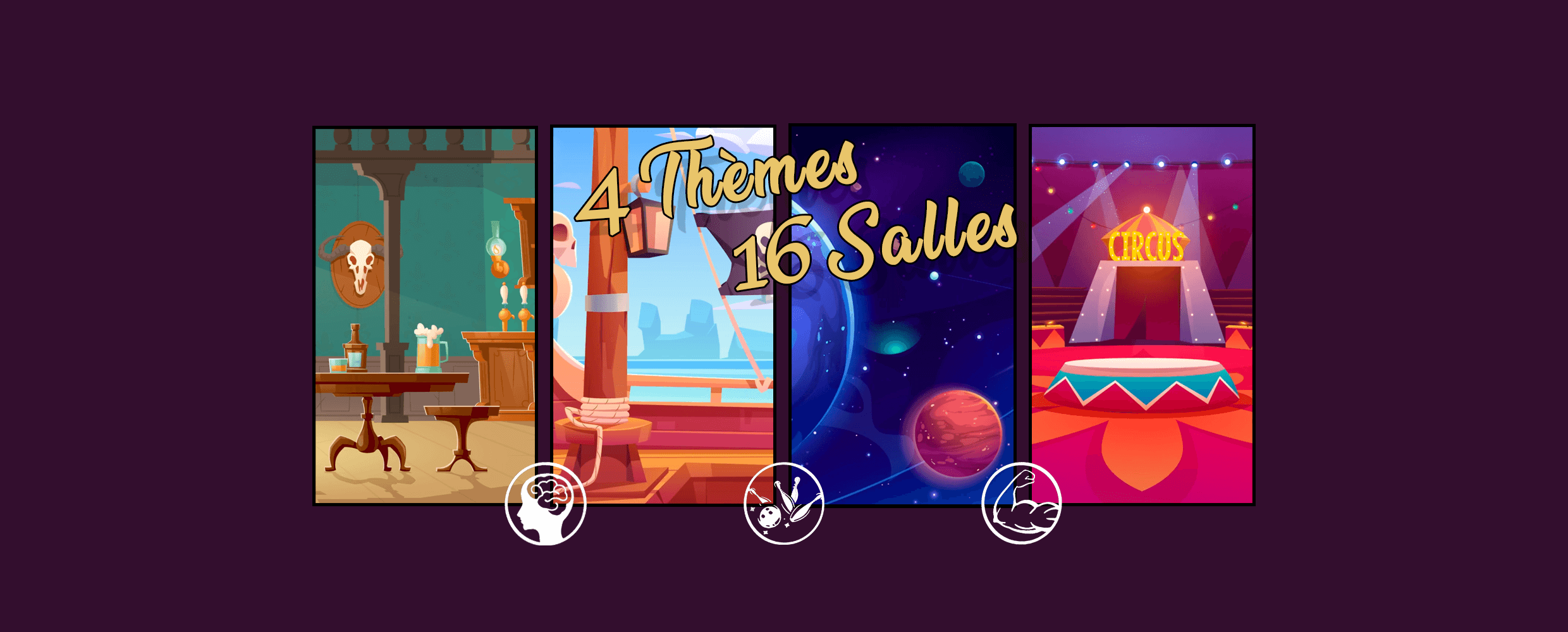 Slide 4 thèmes - 16 salles